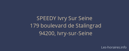 SPEEDY Ivry Sur Seine