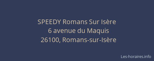 SPEEDY Romans Sur Isère