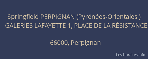 Springfield PERPIGNAN (Pyrénées-Orientales )