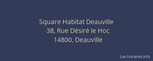 Square Habitat Deauville