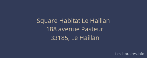 Square Habitat Le Haillan