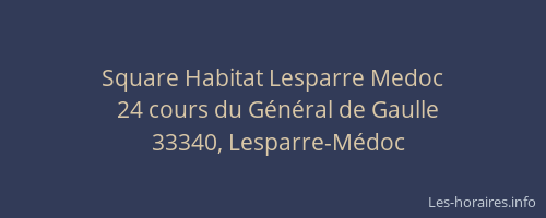 Square Habitat Lesparre Medoc