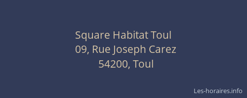 Square Habitat Toul