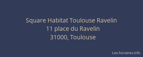 Square Habitat Toulouse Ravelin