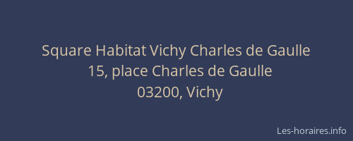 Square Habitat Vichy Charles de Gaulle
