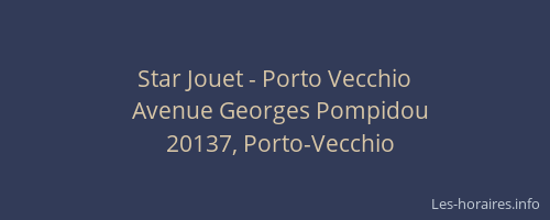 Star Jouet - Porto Vecchio