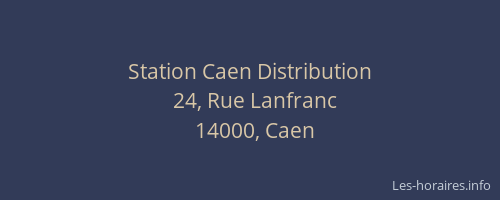 Station Caen Distribution