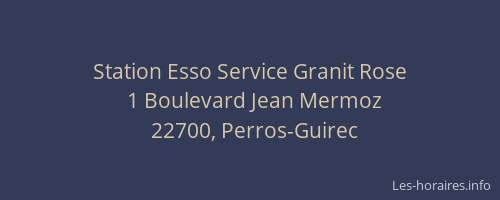 Station Esso Service Granit Rose
