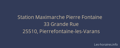 Station Maximarche Pierre Fontaine