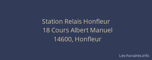 Station Relais Honfleur