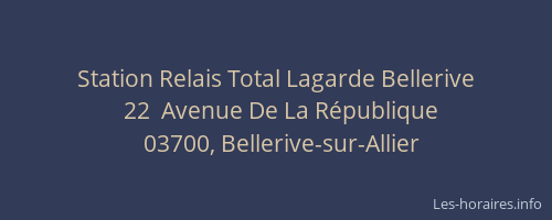 Station Relais Total Lagarde Bellerive