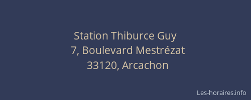 Station Thiburce Guy