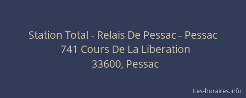 Station Total - Relais De Pessac - Pessac