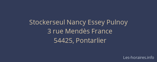 Stockerseul Nancy Essey Pulnoy