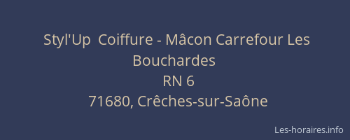 Styl'Up  Coiffure - Mâcon Carrefour Les Bouchardes