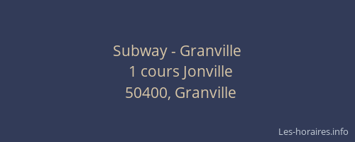 Subway - Granville