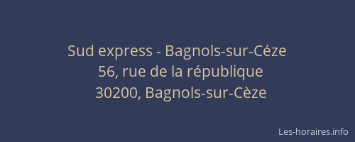 Sud express - Bagnols-sur-Céze