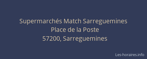 Supermarchés Match Sarreguemines
