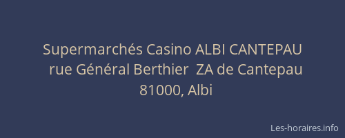 Supermarchés Casino ALBI CANTEPAU