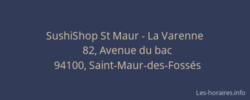 SushiShop St Maur - La Varenne