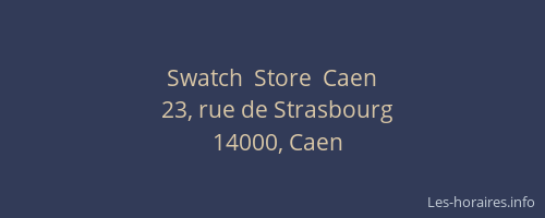Swatch  Store  Caen