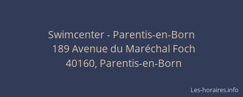 Swimcenter - Parentis-en-Born