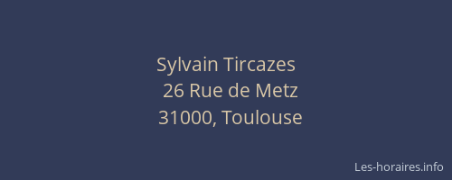 Sylvain Tircazes