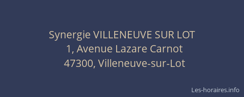 Synergie VILLENEUVE SUR LOT