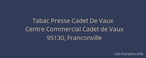 Tabac Presse Cadet De Vaux
