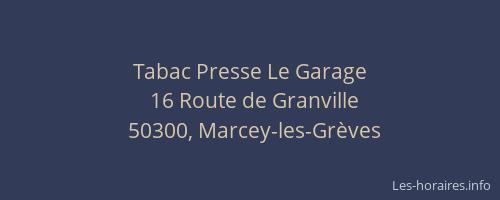 Tabac Presse Le Garage