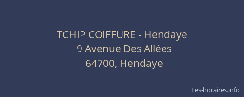 TCHIP COIFFURE - Hendaye