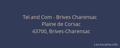 Tel and Com - Brives Charensac