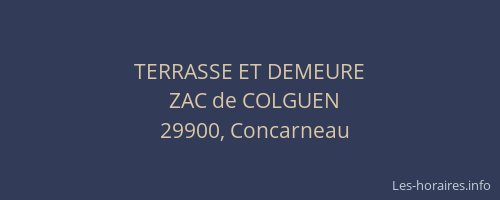 TERRASSE ET DEMEURE