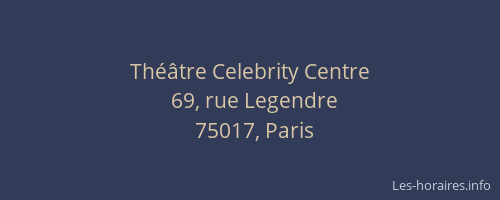 Théâtre Celebrity Centre