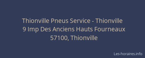 Thionville Pneus Service - Thionville