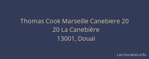 Thomas Cook Marseille Canebiere 20