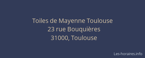 Toiles de Mayenne Toulouse