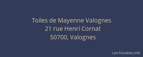 Toiles de Mayenne Valognes