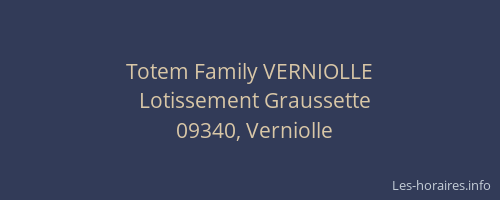 Totem Family VERNIOLLE