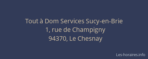 Tout à Dom Services Sucy-en-Brie