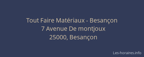 Tout Faire Matériaux - Besançon