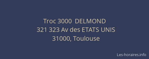 Troc 3000  DELMOND