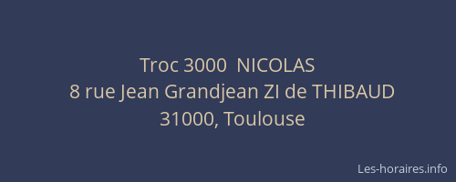 Troc 3000  NICOLAS