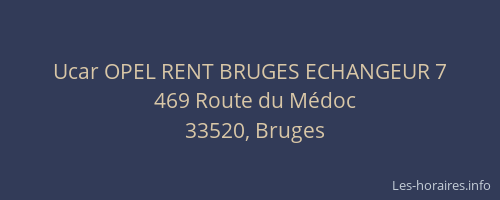 Ucar OPEL RENT BRUGES ECHANGEUR 7