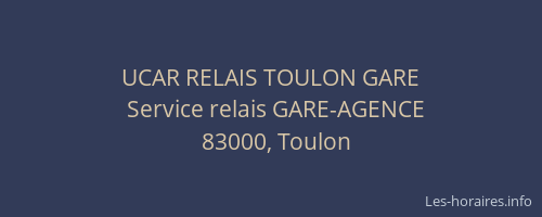 UCAR RELAIS TOULON GARE