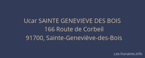 Ucar SAINTE GENEVIEVE DES BOIS