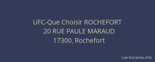 UFC-Que Choisir ROCHEFORT