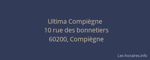 Ultima Compiègne