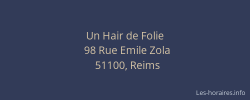 Un Hair de Folie