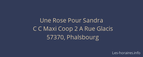 Une Rose Pour Sandra